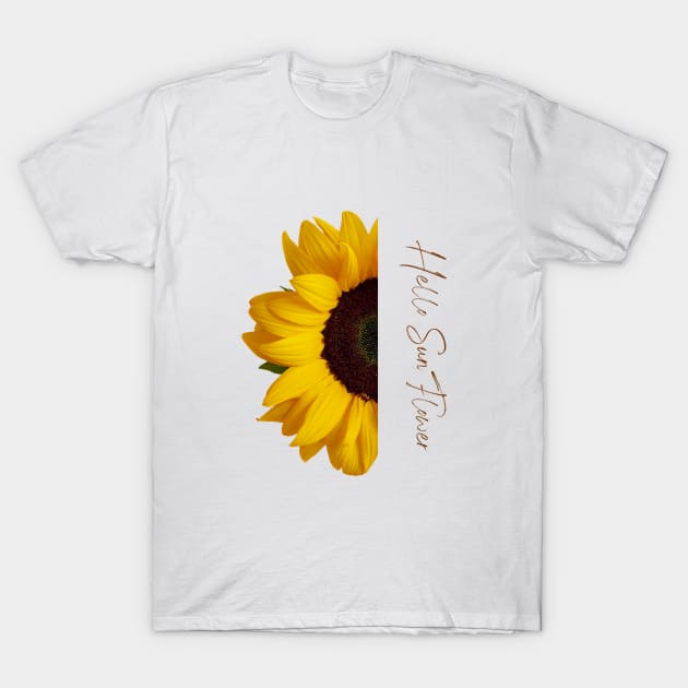 Hello Sunflower T-Shirt by NITA@PROVIDER